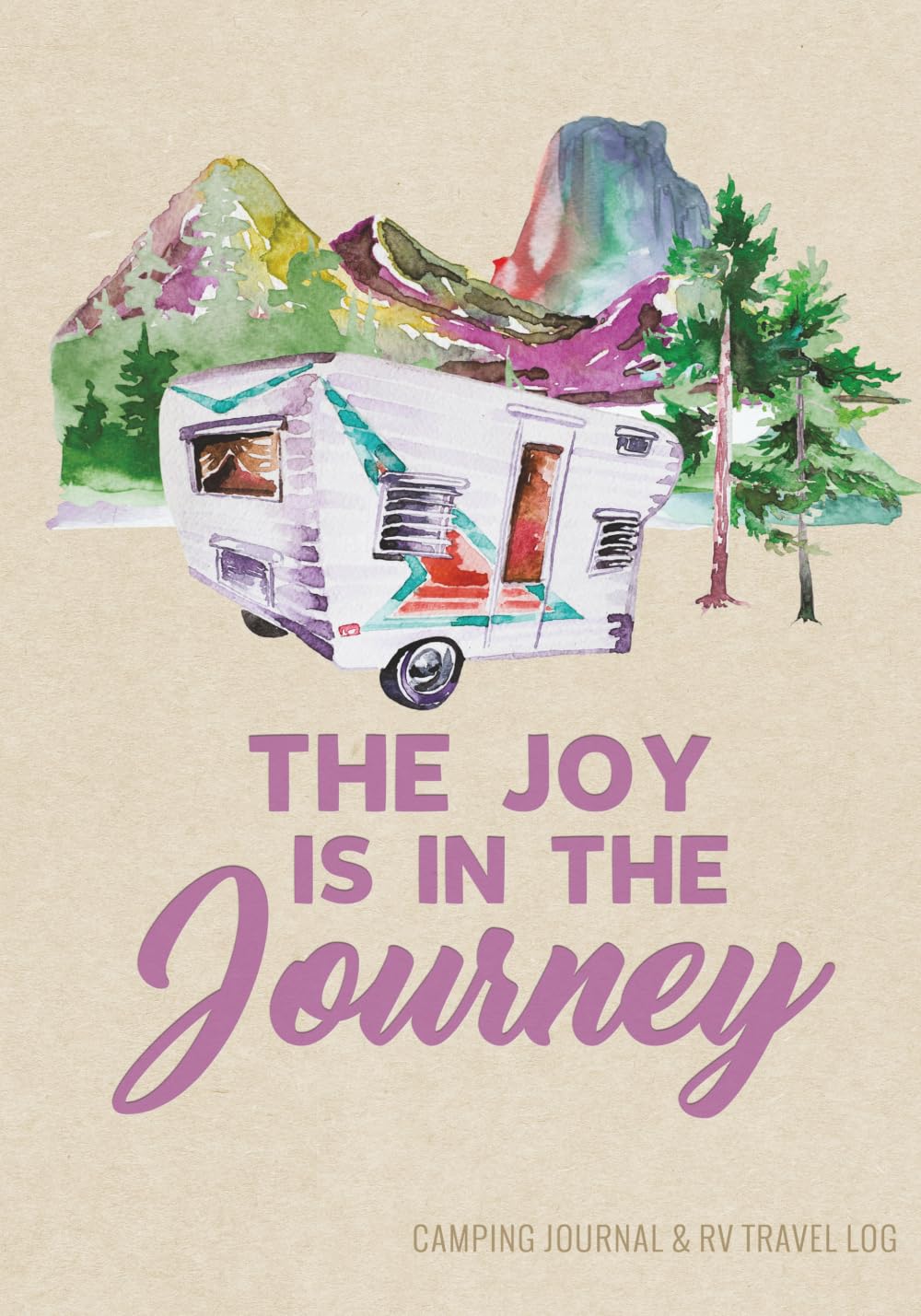 Camping Journal & RV Travel Logbook, Vintage Camper Journey: Road Trip Planner, Caravan Travel Journal, Glamping Diary, Camping Memory Keepsake and ... for Campers & RV Retirement Gifts Series)